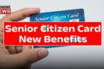 Senior Citizen Card Benefits
